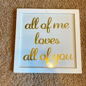 All of me loves all of you wall hanging